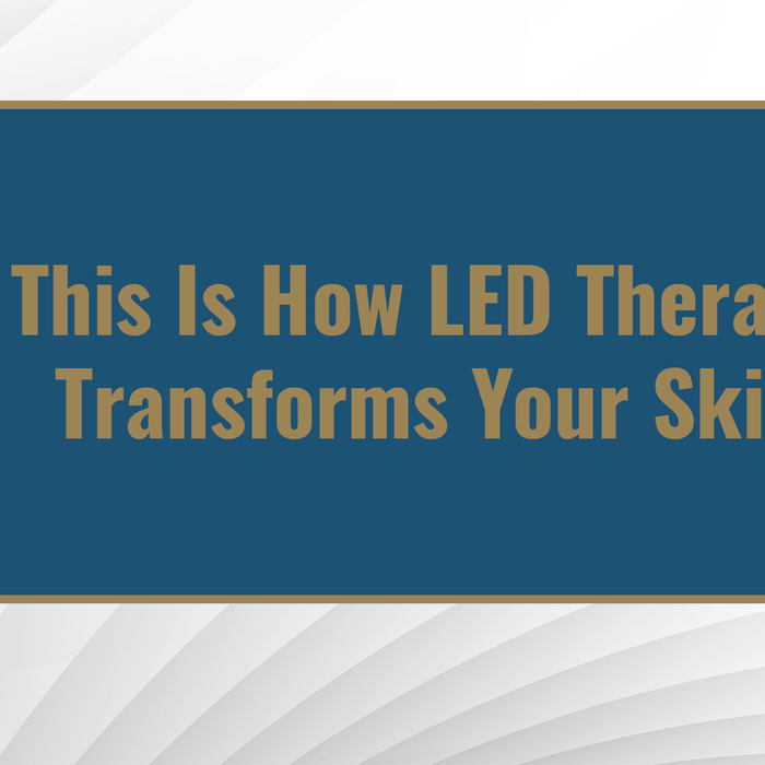 This Is How LED Therapy Transforms Your Skin - LuxVerve