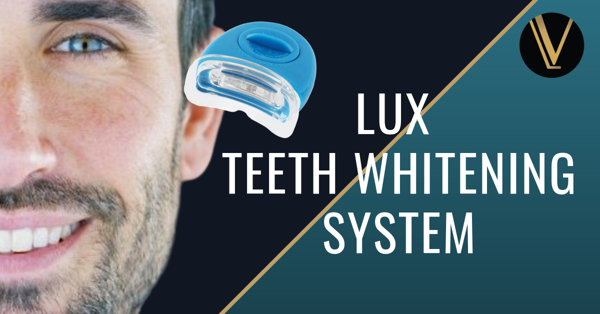 Lux Teeth Whitening System - LuxVerve